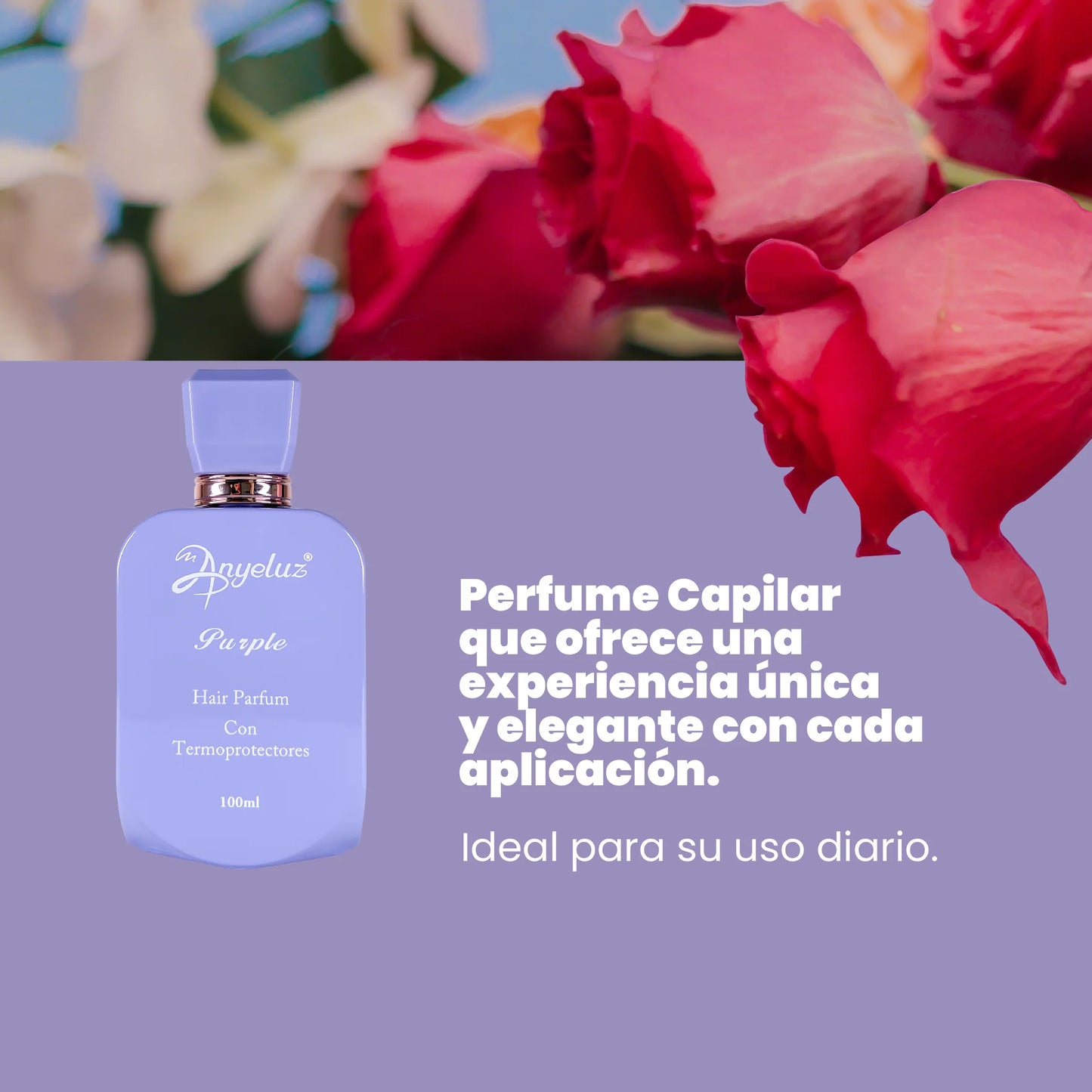 Perfume Capilar Purple 100 ML - Anyeluz